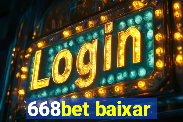 668bet baixar